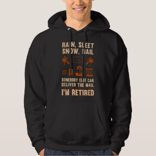 Postal Worker Retirement Funny Post Office Men Wom Hoodie