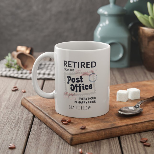 Postal Worker Retirement Mailman Personalised Large Coffee Mug (Retired Postal Worker Happy Hour White 11oz Coffee Mug)