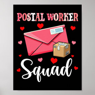 Postal Worker Squad Cute Tools Valentine Hearts Pr Poster