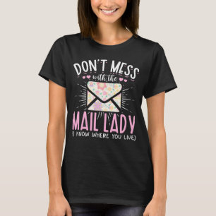 Postal Worker Wife Funny Mailman Woman T-Shirt