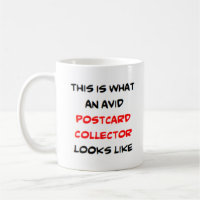 postcard collector, avid