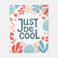 Postcard, just be cool, motivating quote, letterin