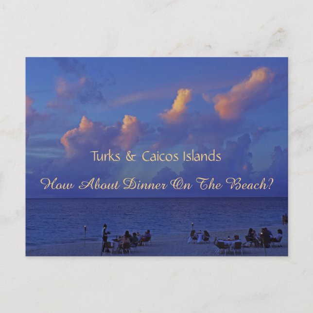 POSTCARD/ SUNSET DINING ON BEACH IN TURKS & CAICOS POSTCARD (Front)
