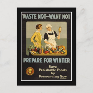 Postcard Vintage Waste Not-Want Not WW1