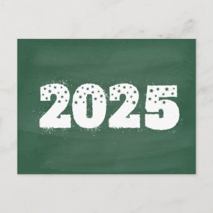 Postcard with text of 2025 on chalkboard. New year
