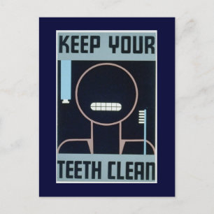 Postcard-WPA-Keep Your Teeth Clean Postcard