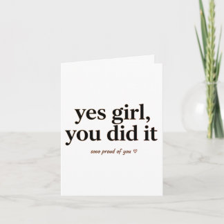 Postcard yes Girl you did it, gift card graduation