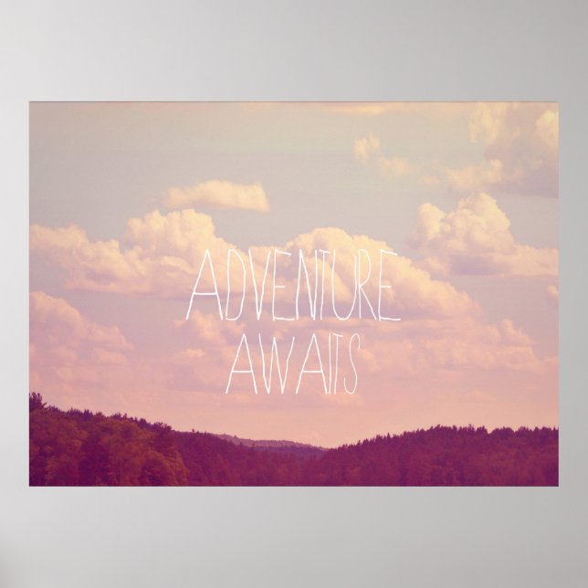 Poster.... Adventure Awaits Poster (Front)
