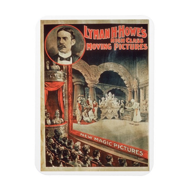 Poster advertising Lyman H. Howe's 'High Class Mov Magnet (Vertical)