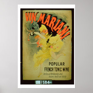 Poster advertising 'Mariani Wine, Popular French T