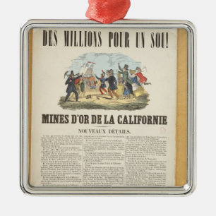 Poster advertising the gold mines in California Metal Ornament