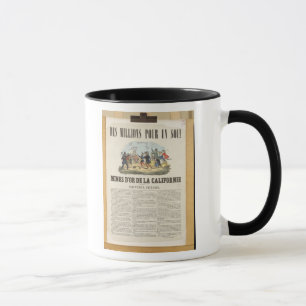 Poster advertising the gold mines in California Mug