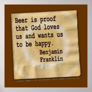 Poster, Art - Beer Is Proof Poster