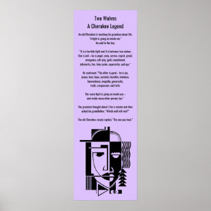 Poster Cherokee Legend Two Wolves The one you feed