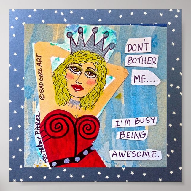 POSTER-DON'T BOTHER ME. I'M BUSY BEING AWESOME. POSTER (Front)