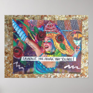 POSTER-EMBRACE THE FREAK THAT YOU ARE. POSTER