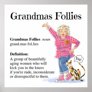 Poster-Grandmas Follies Definition Poster
