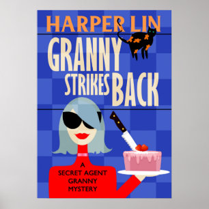 POSTER Granny Strikes Back by Harper Lin Book Cove