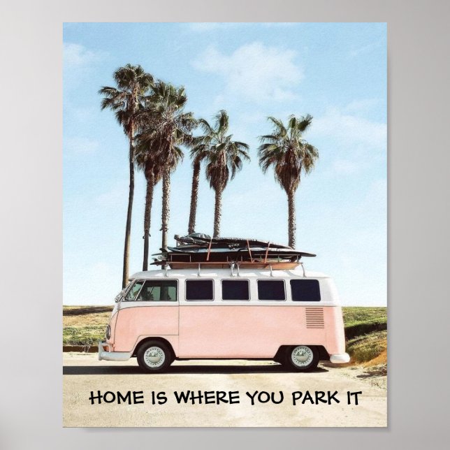 Poster- Home Is Where You Park It Poster (Front)