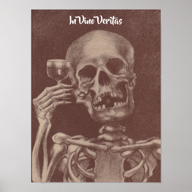 Poster In vino veritas = In wine, Truth Skeleton (Front)