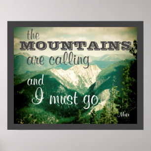 poster John Muir quote the mountains are calling