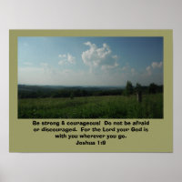 Poster Joshua 1:9 "Be strong & courageous"