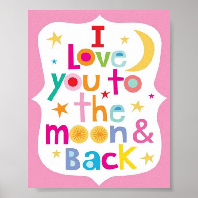 Poster - Love You To The Moon And Back (Front)
