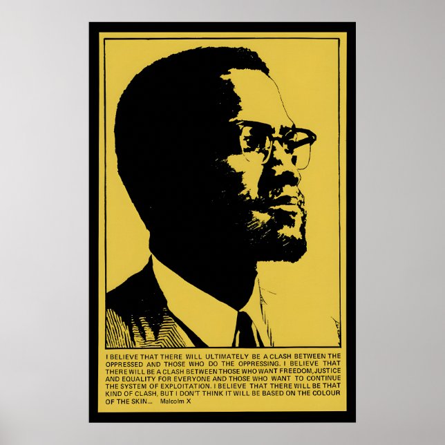 Poster Malcolm X quote Stop oppression and (Front)