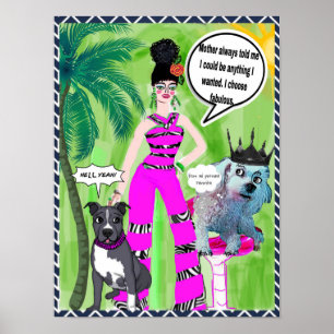 POSTER-Mother always said I could be anything I wa Poster