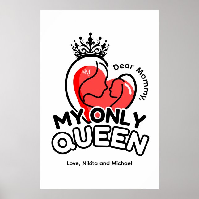 Poster Paper (matte) : My Only Queen (Front)