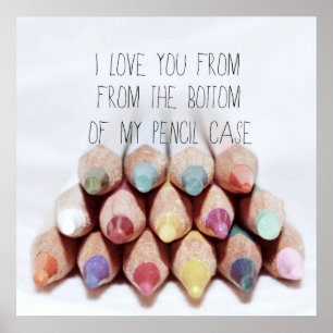 Poster ...Pencil Case