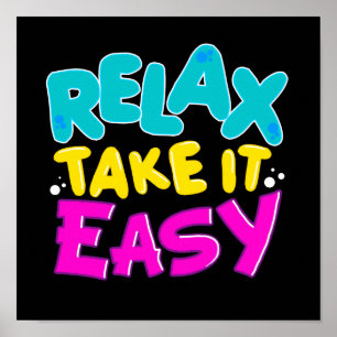 POSTER RELAX TAKE IT EASY copie