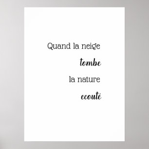 Poster with snow quote in French