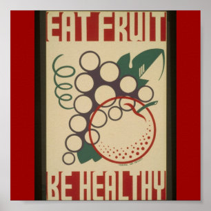Poster-WPA-Eat Fruit Be Healthy Poster