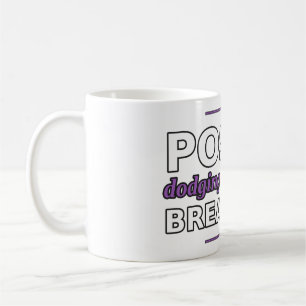 Postie: Dodging Dogs Since Breakfast Mug