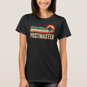 Postmaster  Birthday Retro Vintage Men Women Dad T-Shirt