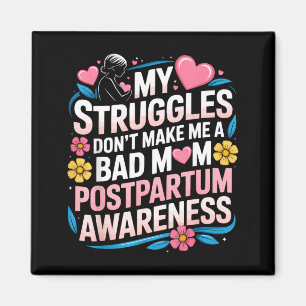 Postpartum depression mother mama maternal mentalP Magnet