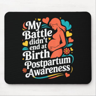 Postpartum depression mother mama maternal mentalP Mouse Pad