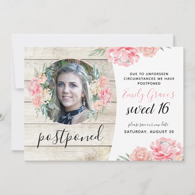 Postponed Rustic Wood Sweet 16 Save the Date Invitation (Front)