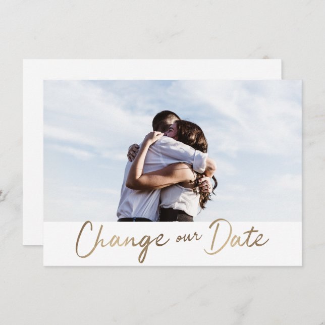 Postponed Wedding Gold Script Change our Date Invitation (Front/Back)