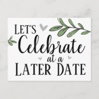 Postponed Wedding Later Date Celebration