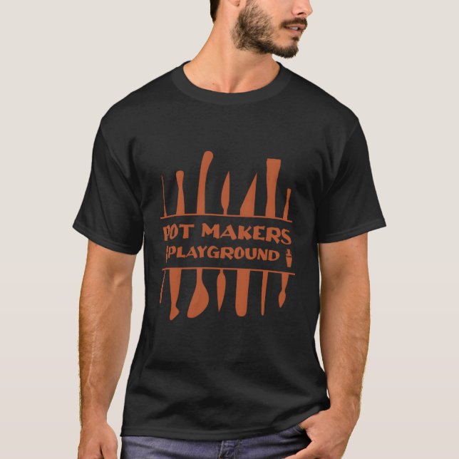 Pot Makers Playground Pottery Ceramic T-Shirt (Front)