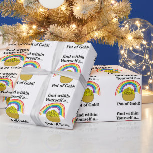 Pot Of Gold Within Yourself Saint Patrick's Day  Wrapping Paper