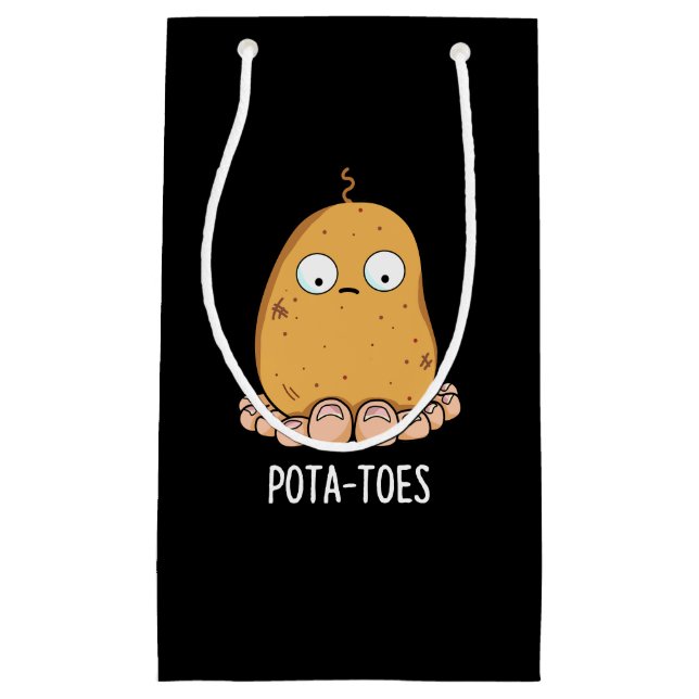 Pota-toes Funny Potato With Toes Pun Dark BG Small Gift Bag (Front)