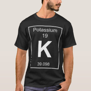 Potassium Element Costume Periodic Table Chemistry T-Shirt