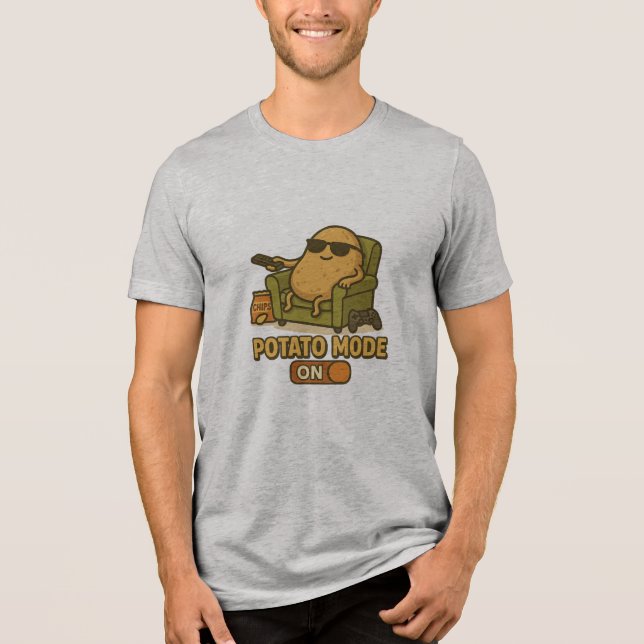 Potato Mode – Lazy Life Activated Tri-Blend Shirt (Front)