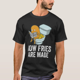 Potato Pooping Fries T-Shirt