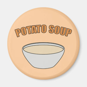 Potato Soup Magnet