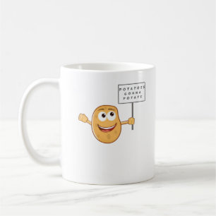 Potatoes Gonna Potate (Vegetable Potato Pun) Class Coffee Mug