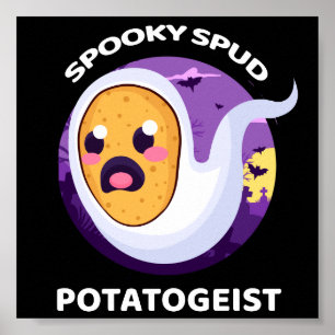 Potatogeist Spooky Spud Potato - Cute Halloween Poster